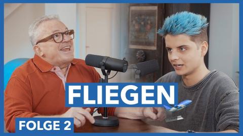 Folge 2 - Dürfen wir noch fliegen?