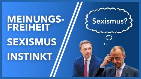Folge 37 - Instinkt, Sexismus, Meinungsfreiheit: Was darf man (noch) sagen?